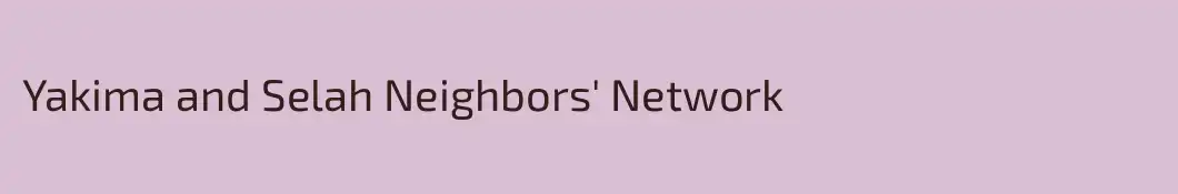 Yakima and Selah Neighbors' Network